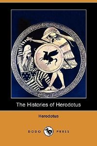 Book Cover for The Histories of Herodotus (Dodo Press) by Herodotus