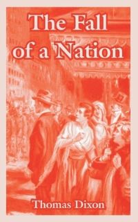 Book Cover for The Fall of a Nation by Thomas Dixon