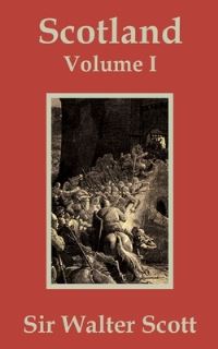 Book Cover for Scotland (Volume One) by Sir Walter Scott