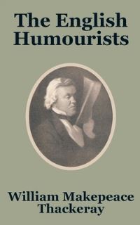 Book Cover for The English Humourists by William Makepeace Thackeray