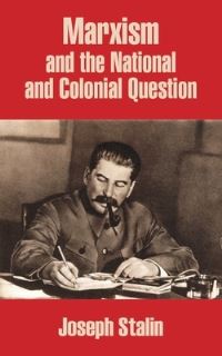 Book Cover for Marxism and the National and Colonial Question by Joseph Stalin