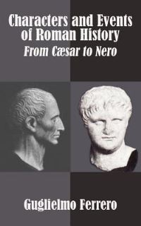 Book Cover for Characters and Events of Roman History by Guglielmo Ferrero