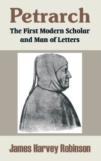 Book Cover for Petrarch by James Harvey Robinson