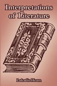 Book Cover for Interpretations of Literature by Lafcadio Hearn