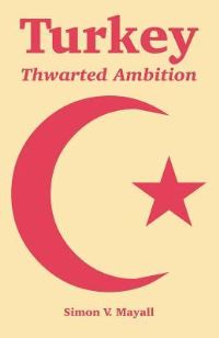 Book Cover for Turkey by Simon V Mayall