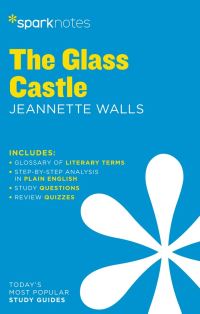 Book Cover for The Glass Castle SparkNotes Literature Guide by SparkNotes