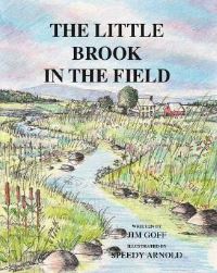 Book Cover for The Little Brook in the Field by Jim Goff