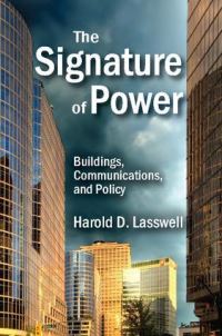 Book Cover for The Signature of Power by Harold D Lasswell