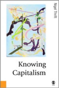 Book Cover for Knowing Capitalism by N J Thrift