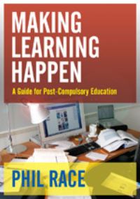 Book Cover for Making Learning Happen by Philip Race
