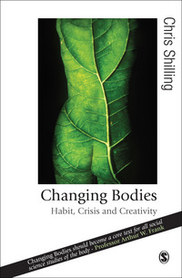 Book Cover for Changing Bodies by Chris Shilling