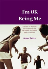Book Cover for I'm OK Being Me by Anne Betts