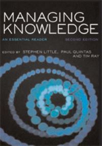 Book Cover for Managing Knowledge by Stephen E Little, Tim Ray, Open University