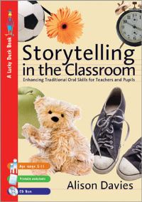 Book Cover for Storytelling in the Classroom by Alison Davies