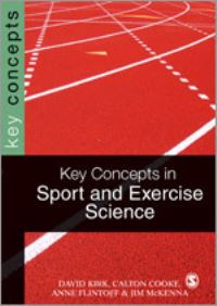 Book Cover for Key Concepts in Sport & Exercise Sciences by David Kirk