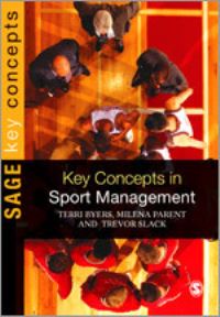 Book Cover for Key Concepts in Sport Management by Terri Byers, Trevor Slack, Milena M Parent
