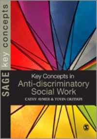 Book Cover for Key Concepts in Anti-Discriminatory Social Work by Cathy Aymer, Toyin Okitikpi