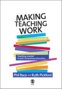 Book Cover for Making Teaching Work by Philip Race, Ruth Pickford