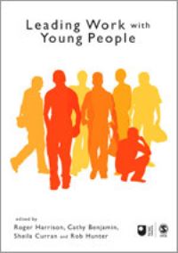 Book Cover for Leading Work With Young People by Roger Harrison, Open University