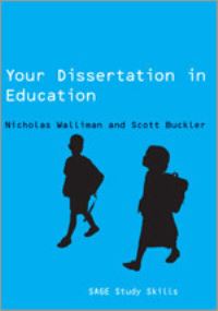 Book Cover for Your Dissertation in Education by Nicholas Walliman, Scott Buckler