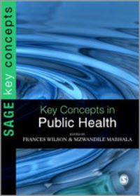 Book Cover for Key Concepts in Public Health by Frances Wilson, Andi Mabhala