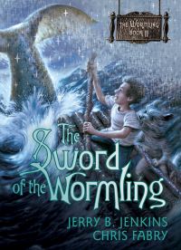 Book Cover for The Wormling II by Jerry B Jenkins, Chris Fabry