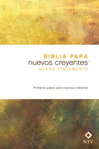 Book Cover for Biblia Para Nuevos Creyentes Nuevo Testamento NTV (Tapa Rústica) by Tyndale