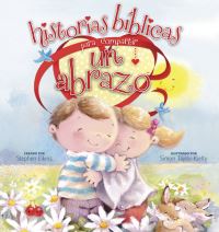 Book Cover for Historias Bíblicas Para Compartir Un Abrazo by Stephen Elkins