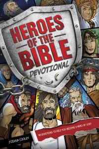 Book Cover for Heroes of the Bible Devotional by Joshua Cooley