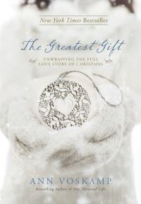 Book Cover for The Greatest Gift by Ann Voskamp