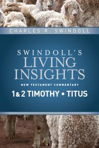 Book Cover for Swindoll's Living Insights. New Testament Commentary. 1 & 2 Timothy, Titus by Charles R Swindoll
