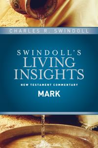 Book Cover for Swindoll's Living Insights. New Testament Commentary. Mark by Charles R Swindoll