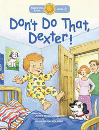 Book Cover for Don't Do That, Dexter! by Jodee McConnaughhay