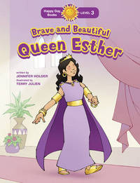 Book Cover for Brave and Beautiful Queen Esther by Jennifer Holder