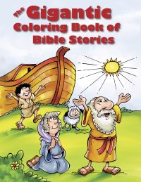 Book Cover for The Gigantic Coloring Book of Bible Stories by Tyndale