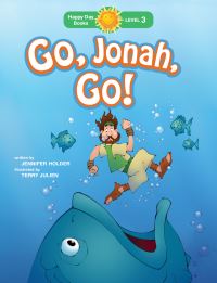 Book Cover for Go, Jonah, Go! by Jennifer Holder