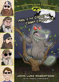 Book Cover for Phil & The Ghost of Camp Ch-Yo-Ca by John Luke Robertson, Travis Thrasher