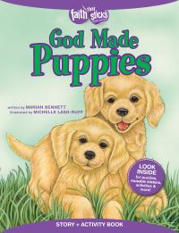 Book Cover for God Made Puppies Story + Activity Book by Marian Bennett