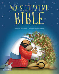 Book Cover for My Sleepytime Bible by Jan Godfrey