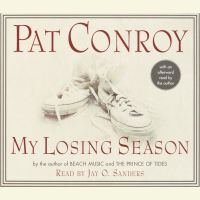 Book Cover for My Losing Season by Pat Conroy