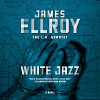 Book Cover for White Jazz by James Ellroy