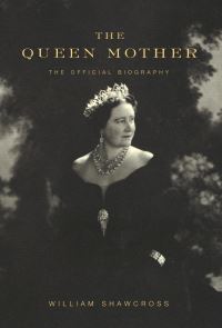 Book Cover for The Queen Mother by William Shawcross