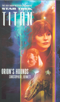 Book Cover for Orion's Hounds by Christopher L. Bennett, Gene Roddenberry