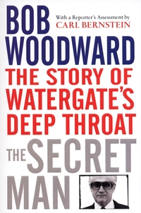 Book Cover for The Secret Man by Bob Woodward