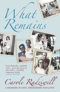 Book Cover for What Remains by Carole Radziwill