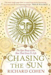 Book Cover for Chasing the Sun by Richard Cohen