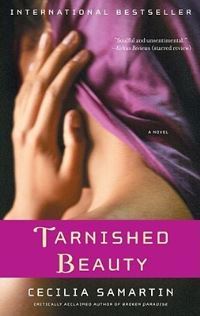 Book Cover for Tarnished Beauty by Cecilia Samartin
