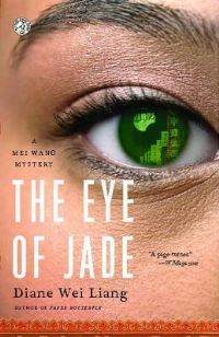 Book Cover for The Eye of Jade by Diane Wei Liang