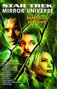 Book Cover for Shards and Shadows by Margaret Clark, Marco Palmieri, Gene Roddenberry, Rick Berman, Michael Piller, Jeri Taylor, Brannon Braga