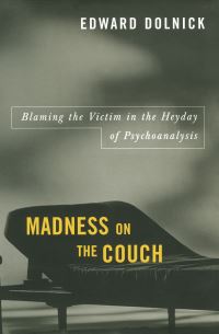 Book Cover for Madness on the Couch by Edward Dolnick
